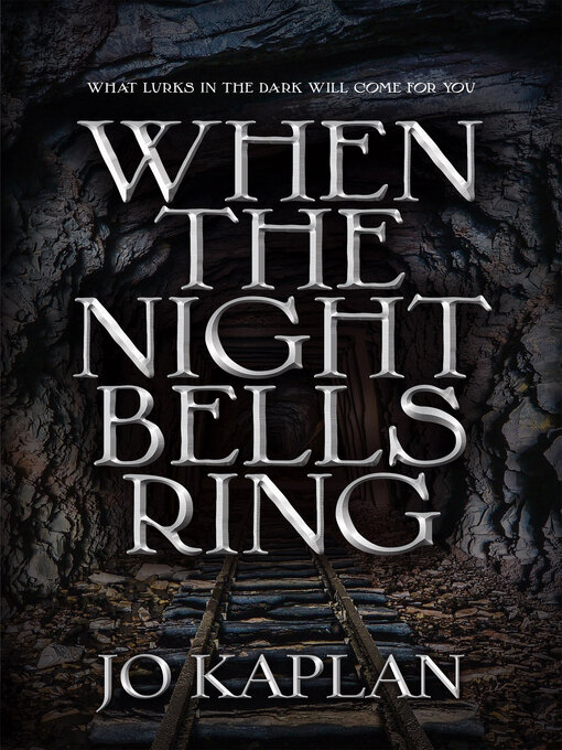 Title details for When the Night Bells Ring by Jo Kaplan - Available